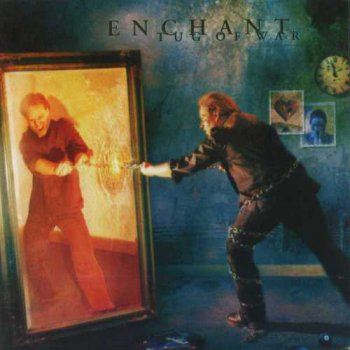 Enchant - Tug Of War 2003