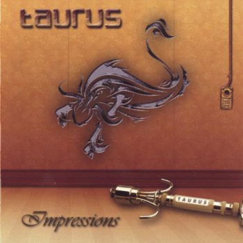 Taurus - Opus II - Impressions 2011