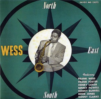 Frank Wess - North, South, East...Wess (1956)