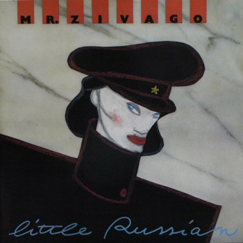 Mr. Zivago - Little Russian (Vinyl,12'') 1987