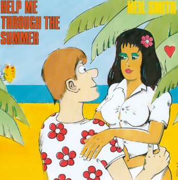 Neil Smith - Help Me Through The Summer (Vinyl,12'') 1985
