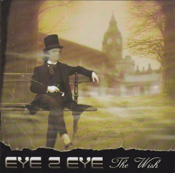 Eye 2 Eye - The Wish (2011)