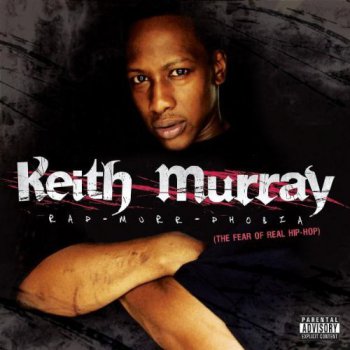 Keith Murray-Rap-Murr-Phobia 2007