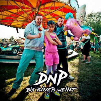 DNP-Bis Einer Weint 2011