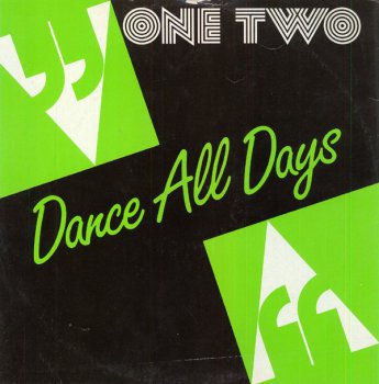 One Two - Dance All Days (Vinyl,12'') 1984