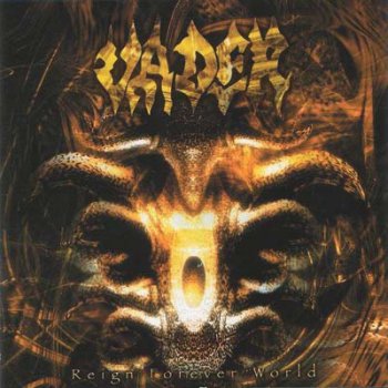 Vader - Reign Forever World (EP) 2001