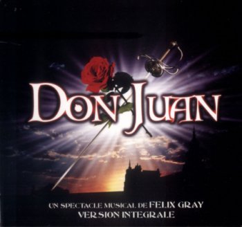 Felix Gray - Don Juan [Integrale Studio Version] (2003)