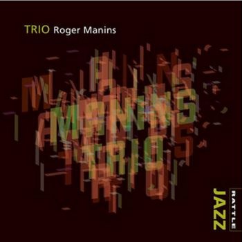 Roger Manins - Trio (2010)