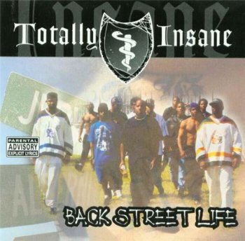 Totally Insane-Backstreet Life 1995