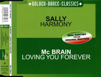 Sally / Mc Brain – Harmony / Loving You Forever (CD, Maxi-Single) 2001