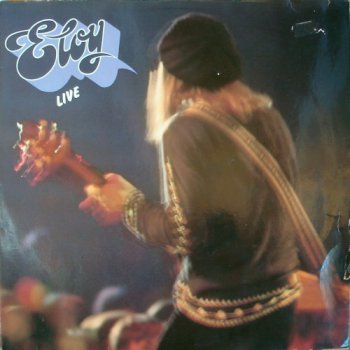 Eloy - Live [Harvest, 2 LP, (VinylRip 24/192)] (1978)
