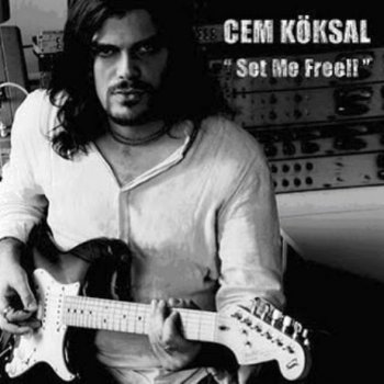 Cem Koksal - Set Me Free!! (2004)