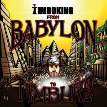 Timbo King-From Babylon To Timbuk2 2011