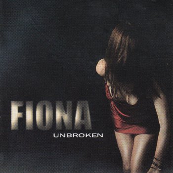 Fiona - Unbroken (2011)