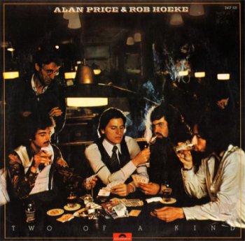 Alan Price & Rob Hoeke - Two Of A Kind [Polydor, 2417 321, Ger, LP, (VinylRip 24/192)] (1977)