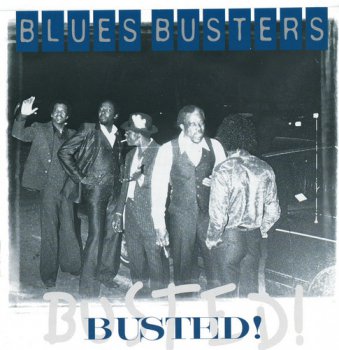Blues Busters - Busted! (1999)