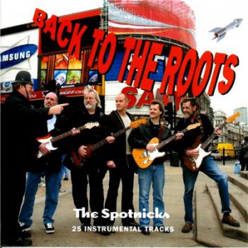 The Spotnicks - Back To The Roots (2003)