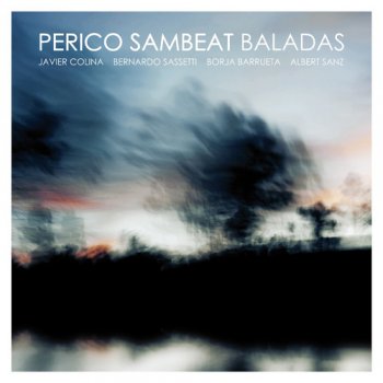 Perico Sambeat - Baladas (2011)