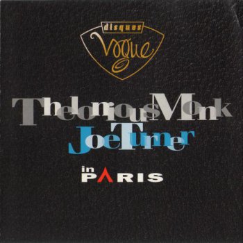 Thelonious Monk & Joe Turner - In Paris (1999)