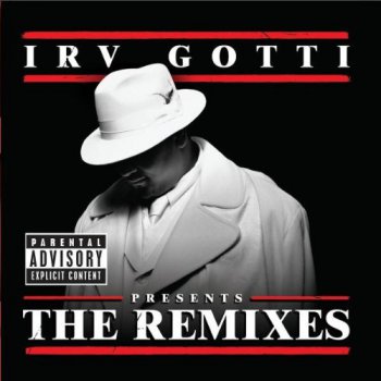 Irv Gotti-Irv Gotti Presents The Remixes 2002