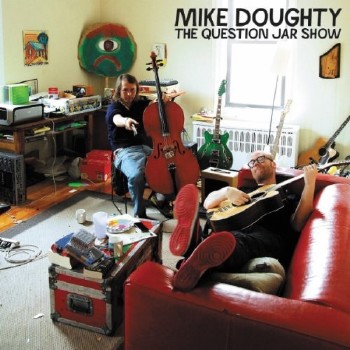 Mike Doughty – The Question Jar Show (2012)
