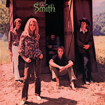 Smith - A Group Called Smith 1969