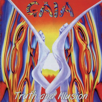 Gaia - Truth And Illusion (1996)