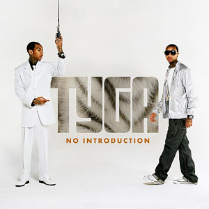 Tyga-No Introduction 2008