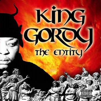 King Gordy - The Entity (2003)