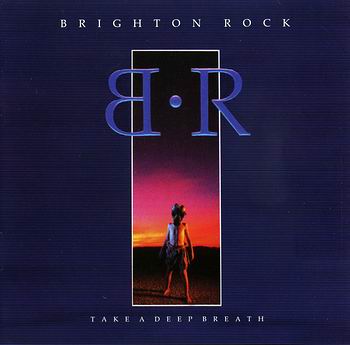 Brighton Rock - Take A Deep Breath (1988)