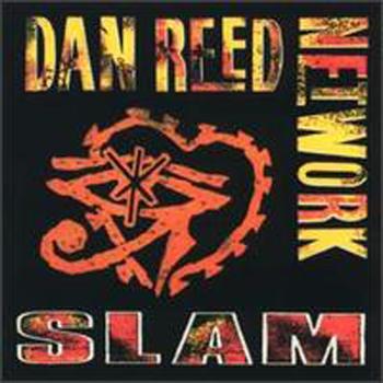Dan Reed Network - Slam (1989)