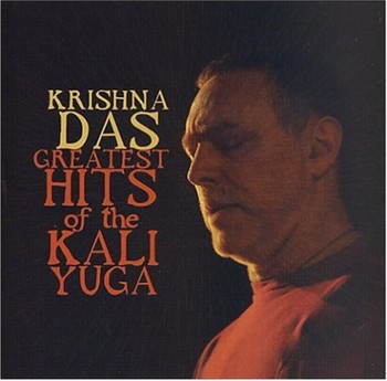 Krishna Das - Greatest Hits Of The Kali Yuga (2004)