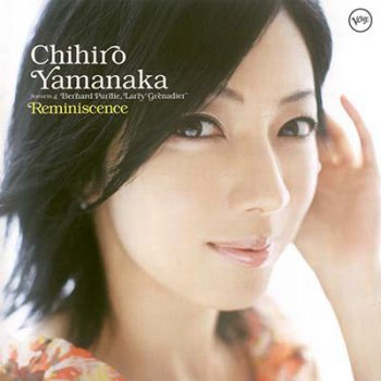 Chihiro Yamanaka - Reminiscence (2011)