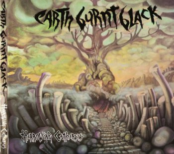 Earth Burnt Black - Harrowing Catharsis (2011)