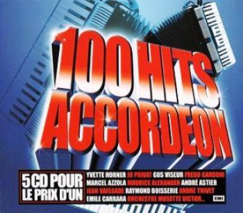 VA - 100 Hits Accordeon. 5CD Box set (2008)