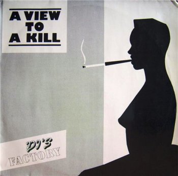 DJ's Factory - A View To A Kill (Vinyl,12'') 1985