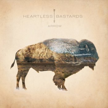 Heartless Bastards - Arrow (2012)