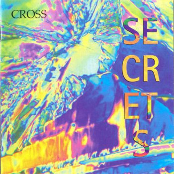 Cross - Secrets 2000 (Progress Records PRCD 007)