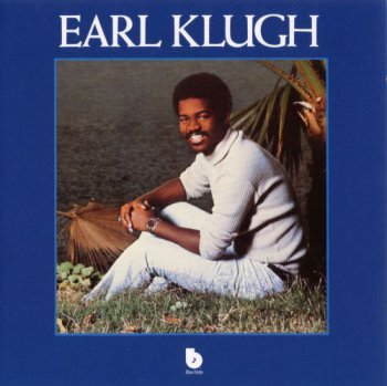 Earl Klugh - Earl Klugh (2005)