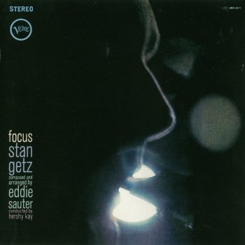 Stan Getz - Focus (1961)