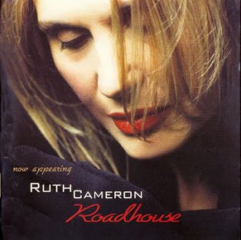 Ruth Cameron - Roadhouse (2000)
