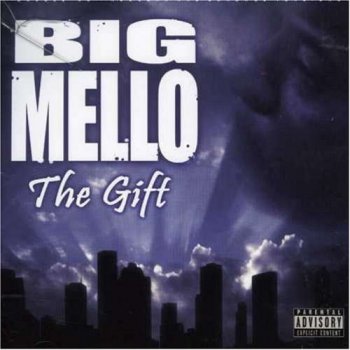 Big Mello-The Gift 2002 CDRip WAV