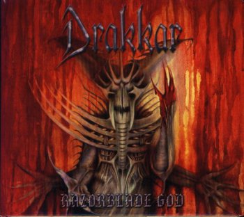 	 DRAKKAR - RAZORBLADE GOD 2002