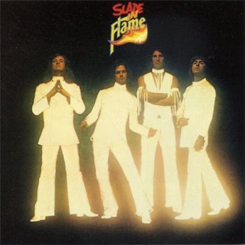 Slade - Slade In Flame [Polydor, UK, LP (VinylRip 24/192)] (1974)