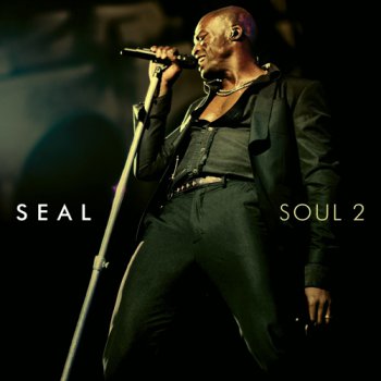 Seal - Soul 2 [Edition de Luxe] (2011)