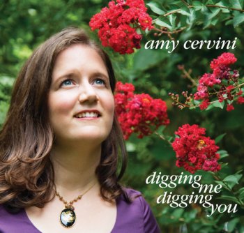 Amy Cervini - Digging Me, Digging You (2012)