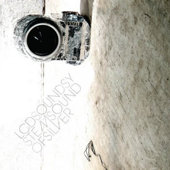 LCD Soundsystem - Sound Of Silver (2007)