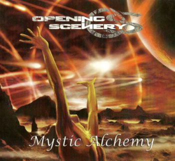 Opening Scenery - Mystic Alchemy (Limited Edition) 2011