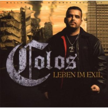 Colos-Leben Im Exil 2007