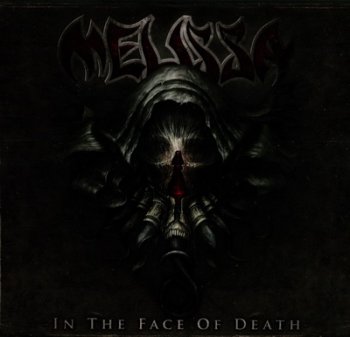 Melissa - In The Face Of Death (2012)